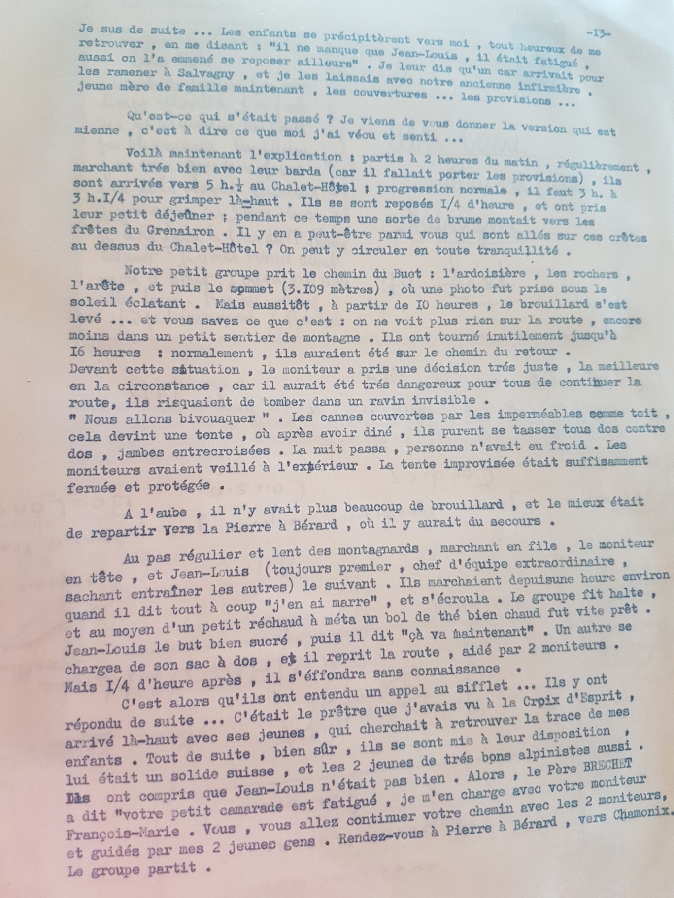 Le père Cesné rapporte le bivouac du groupe, la reprise de la marche et le malaise de Jean-Louis. Il précise raconter ce qui lui a été rapporté ; aucune cause médicale n’est établie ici.